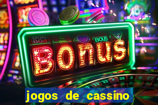 jogos de cassino que ganha dinheiro de verdade